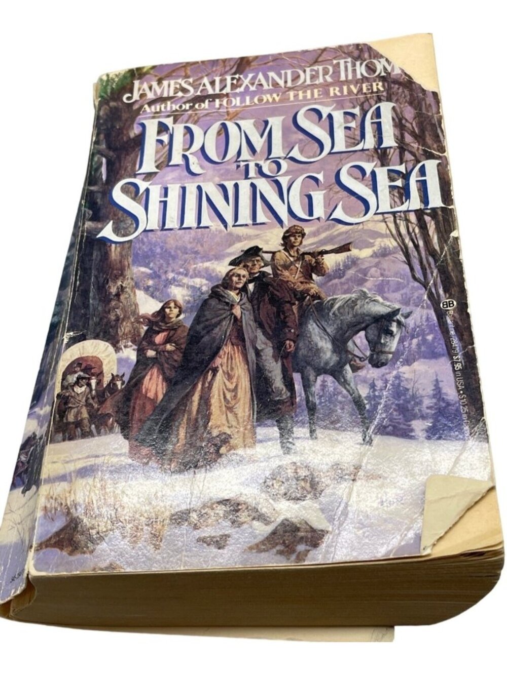 From Sea to Shining Sea James Alexander Thom 1984 Ballantine Books English READ